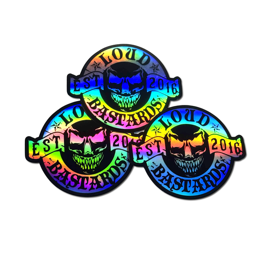 Loud Bastards Signature HOLO Sticker 10x10cm x3
